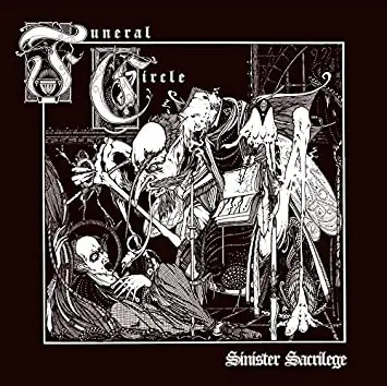 Sinister Sacrilege - Funeral Circle